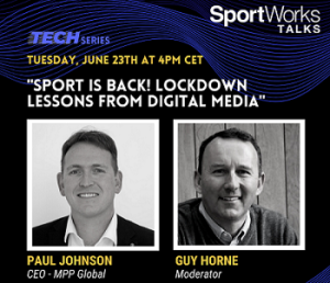 Sport is Back! Lockdown Lessons From Digital Media