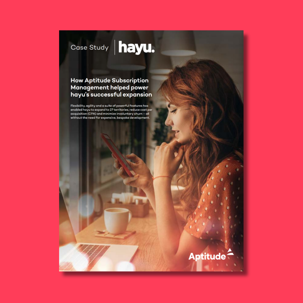 Case Study How Aptitude's subscription management helped power hayu’s